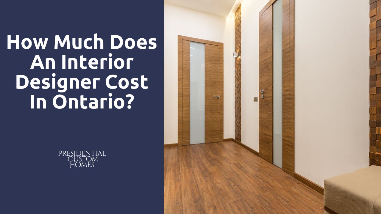 How much does an interior designer cost in Ontario?